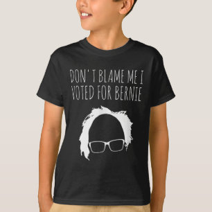 Camiseta Não Me Culpe, Votei Pelo Presidente Bernie Sanders