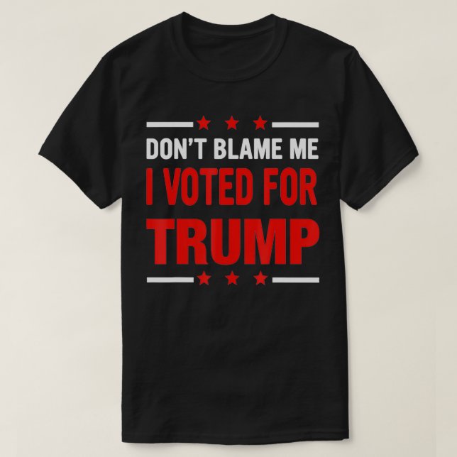 Camiseta Não me culpem, votei em TRUMP USA Flag Patrioti (Frente do Design)
