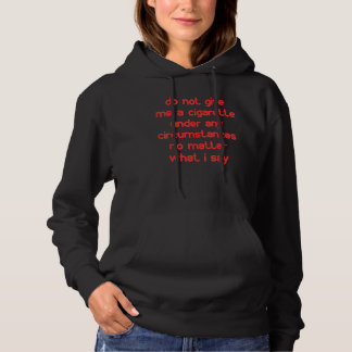 Camiseta Não Me Dê Um Cigarro Sob Nenhuma Circunstância