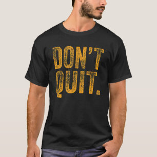 Camiseta Não me deixe de motivar Malhação Gym 3