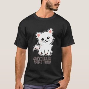 Camiseta Não me diga o que fazer para memorizar a imagem de