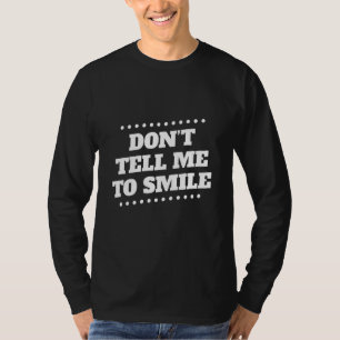 Camiseta Não me diga para sorrir a Piada 1 do Wolf Cute