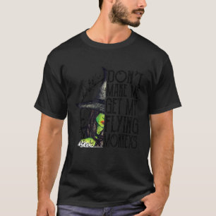 Camiseta Não me faça pegar meus macacos voadores, bruxa eng