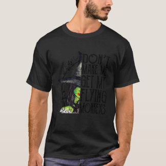 Camiseta Não me faça pegar meus macacos voadores, bruxa eng