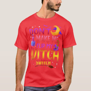Camiseta Não me faça Sacudir, meu Dia de as Bruxas engraçad