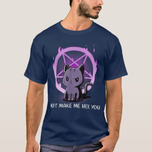 Camiseta Não Me Faça Ser Seu Mau sarcástico Gato Hei Kitten