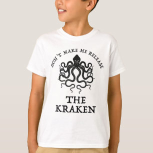 Camiseta Não me faça soltar o Kraken