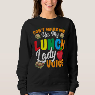 Camiseta Não me faça usar a minha cantina de voz de almoço