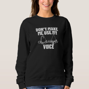 Camiseta Não me faça usar meu advogado de voz