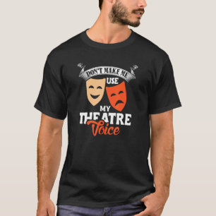 Camiseta Não me faça usar meu Design do Diretor de Voz do T