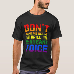 Camiseta Não me faça usar meu Gay do Sargento Voz Lgbt