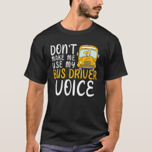 Camiseta Não me faça usar minha escola de diversão de motor