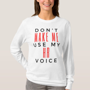 Camiseta Não me faça usar minha voz 2 do HR