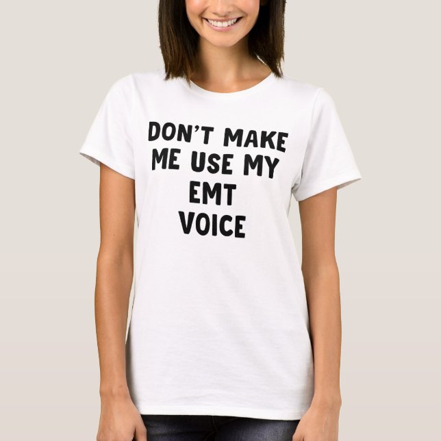Camiseta Não me faça usar minha voz EMT (Frente)