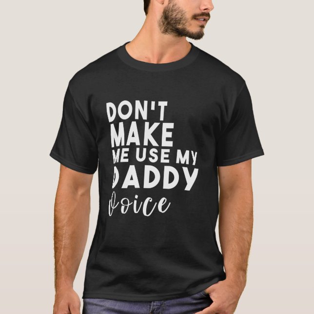 Camiseta Não me faça usar minha voz Pai (Frente)