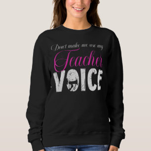 Camiseta Não me faça usar o Design de voz dos meus professo