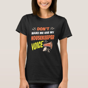 Camiseta Não me faça usar o meu empregador doméstico
