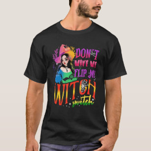Camiseta Não Me Faça Virar Minha Chave de Bruxa Halloween 2