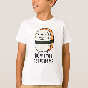 Camiseta Não me faças um trocadilho de Sushi