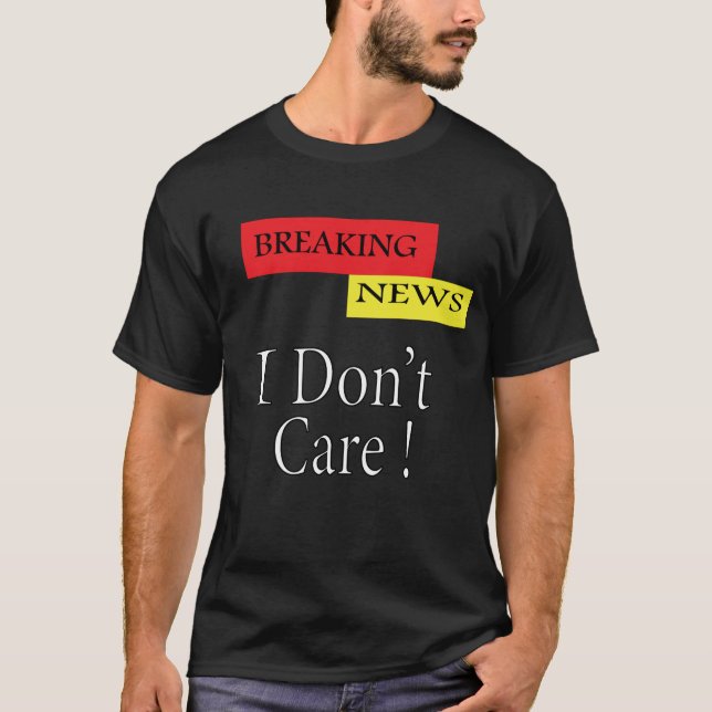 Camiseta Não me importo. (Frente)
