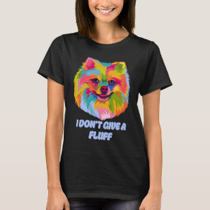 Camiseta Não Me Importo Com a Penugem Pomerânia Pun Animal