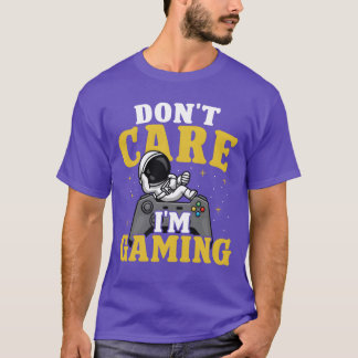 Camiseta Não me importo, estou presenteando Jogos