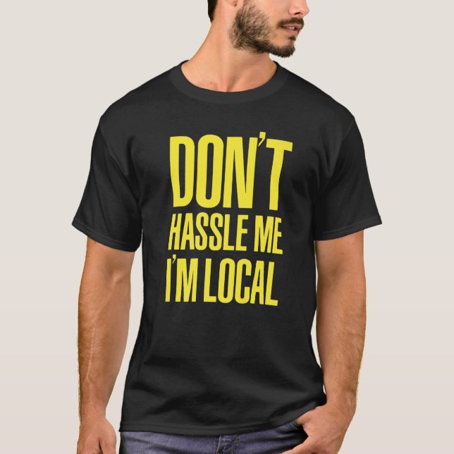 Camiseta NÃO ME INCOMODE, EU SOU Nerd LOCAL E O BOB (Frente)