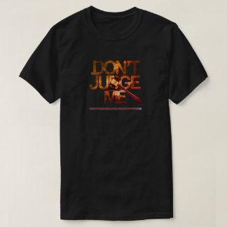 Camiseta "Não me julgue que tive fusão na coluna"