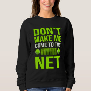 Camiseta Não me obrigue a vir ao treinador do jogador de Tê