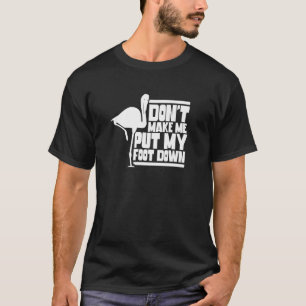 Camiseta Não me obrigues a abaixar o meu pé Flamingo Flamin