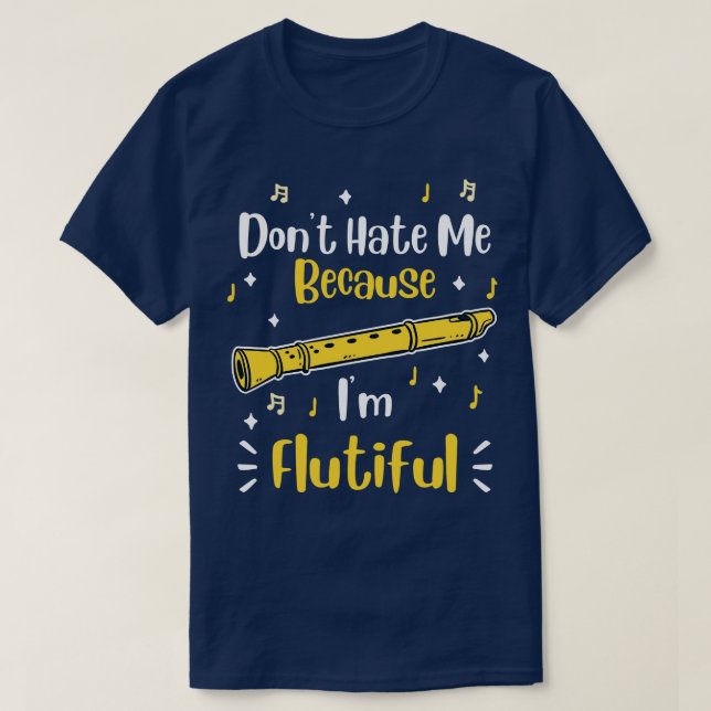 Camiseta Não Me Odeie Porque Sou Flutil 1 (Frente do Design)