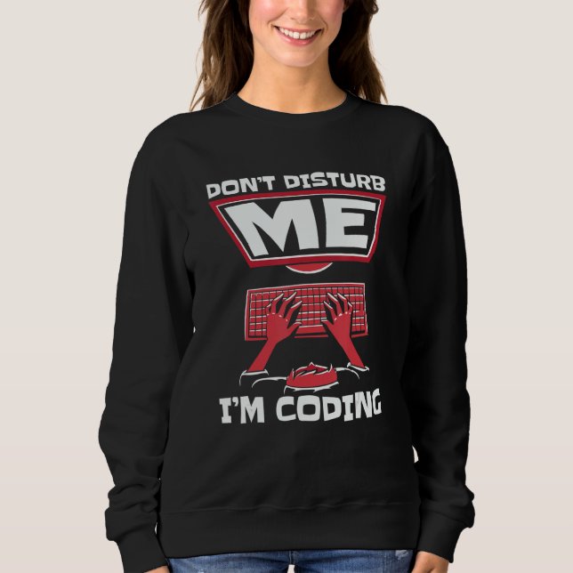 Camiseta Não me Perturbe Estou Programando Software Full St (Frente)