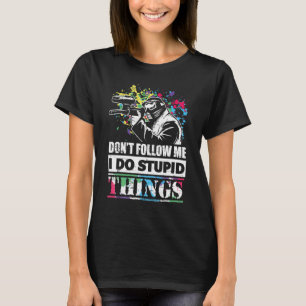 Camiseta Não Me Siga Eu Faço Coisas Estúpidas Jogo De Paint