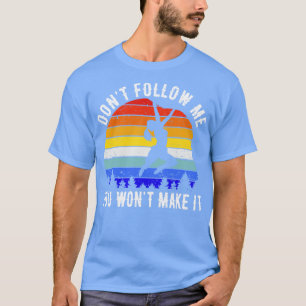 Camiseta Não Me Siga Você Não Vai Fazê-Lo Escalar Rock II