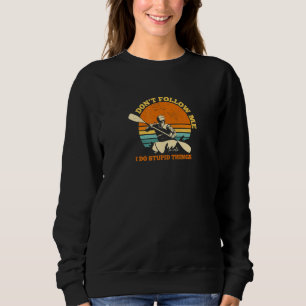 Camiseta Não me sigas Eu faço coisas estúpidas do Rio Kayak