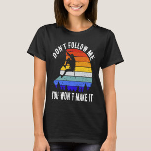 Camiseta Não me sigas que não vais fazer subir o rock