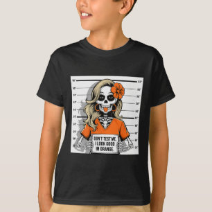 Camiseta Não Me Teste Eu Fico Bem De Laranja Halloween Esqu