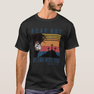 Camiseta Não Medo De Estar Com Você Isaiah 41 10 Vintage Je