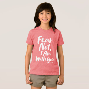 Camiseta NÃO MEDO, estou com você religioso - Isaiah 41:1