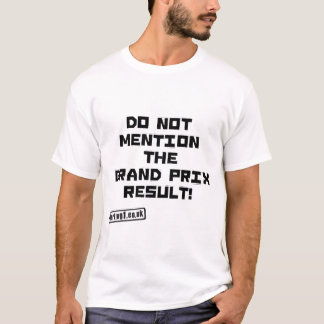 Camiseta Não mencione o Prix grande