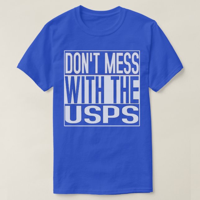 Camiseta Não Mete Com O USPS (Frente do Design)