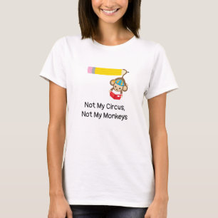 Camiseta Não Meu Circo Não Meu Macaco Pai