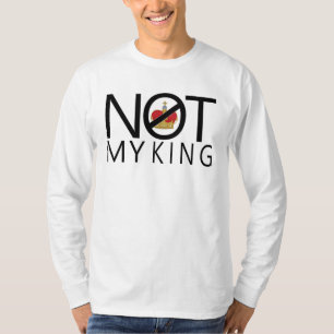 Camiseta Não Meu Rei