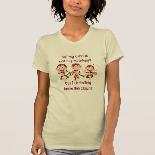 Camiseta Não meus macacos não minha citação inspiradora de 