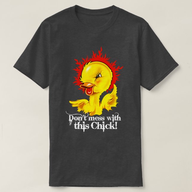 Camiseta Não mexa com este Pintinho (Frente do Design)