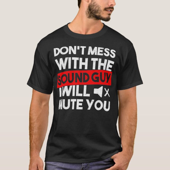 Camiseta Não mexa com o Engenheiro de áudio da cara de som (Frente)