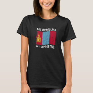 Camiseta Não Mongol, Mas Bandeira Nacional Apoiante Inspira