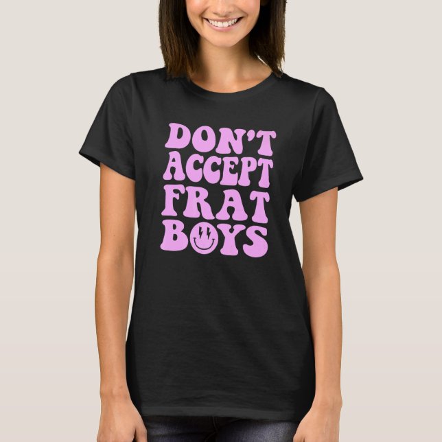 Camiseta Não namore Frat Boys com a Trendy 1 (Frente)
