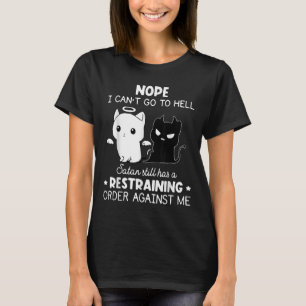 Camiseta Não, não posso ir para o inferno, Satanás ainda te