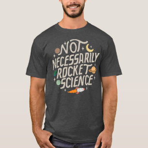 Camiseta Não necessariamente Rocket Science 